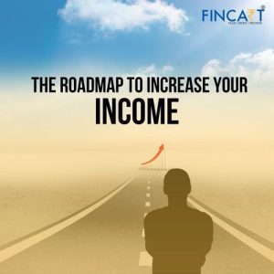 Read more about the article What is The Roadmap to Increase Your Income?