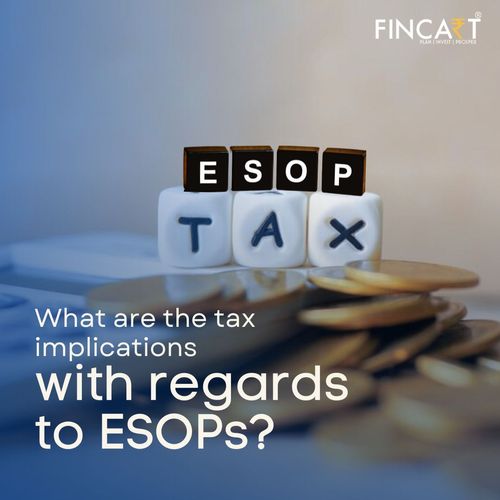 Read more about the article What are The Tax Implications With Regard to ESOPs?