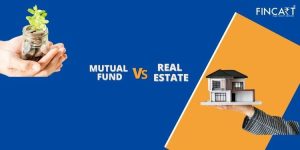 Read more about the article How Mutual Funds Provides More Returns Than Real Estate Investment?