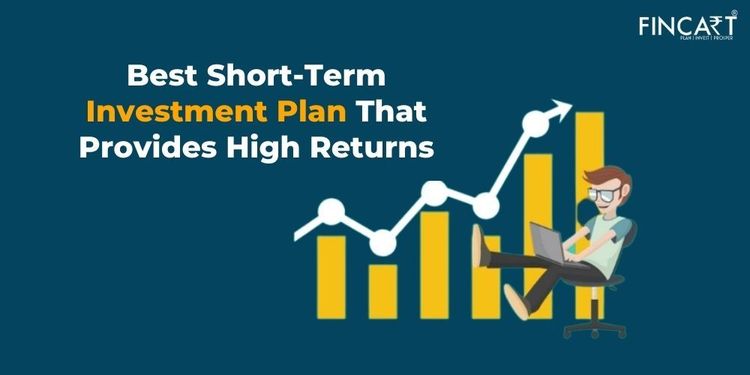 You are currently viewing Best Short-Term Investment Options That Provide High Returns?
