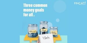 Read more about the article Most Common Financial Goals and How to Achieve Them