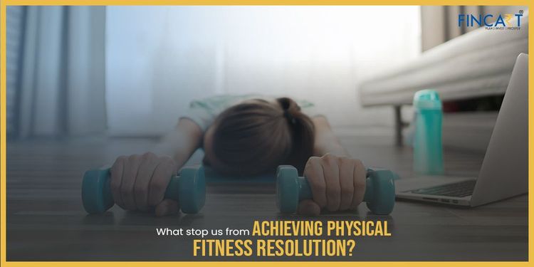 You are currently viewing What Stop us From Achieving Physical Fitness Resolution in 2024
