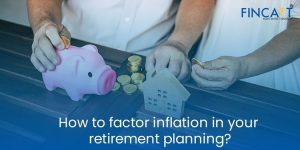 Read more about the article How to Factor Inflation in Your Retirement Planning?