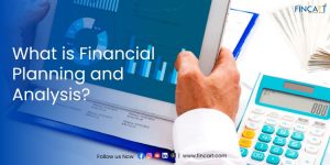 Read more about the article What is Financial Planning and Analysis?