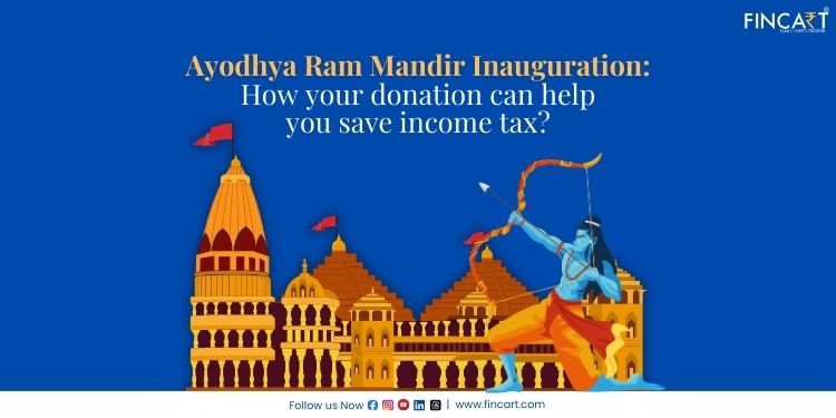 You are currently viewing Ayodhya Ram Mandir inauguration: How your donation can help you save income tax?