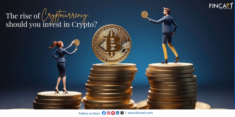 You are currently viewing The Rise of Cryptocurrency: Should You Invest in Crypto?
