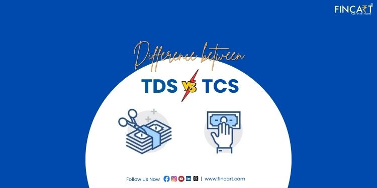 Read more about the article Difference Between TDS and TCS