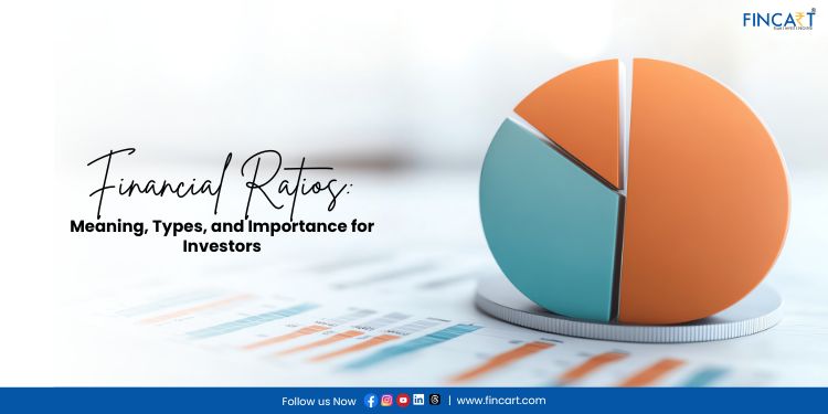 You are currently viewing Financial Ratios: Meaning, Types, and Importance for Investors