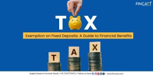 Read more about the article Tax Exemption on Fixed Deposits 2025: A Guide to Financial Benefits