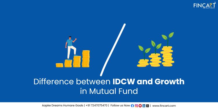 You are currently viewing Difference between IDCW and Growth in Mutual Fund