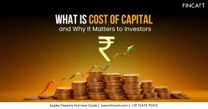 Read more about the article What is Cost of Capital and Why It Matters to Investors