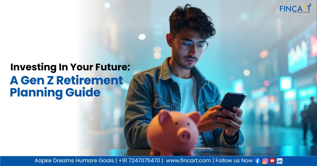 You are currently viewing Investing in Your Future: A Gen Z Retirement Planning Guide
