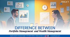 Read more about the article Difference Between Portfolio Management and Wealth Management