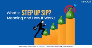 Read more about the article What Is Step Up SIP? Meaning and How It Works