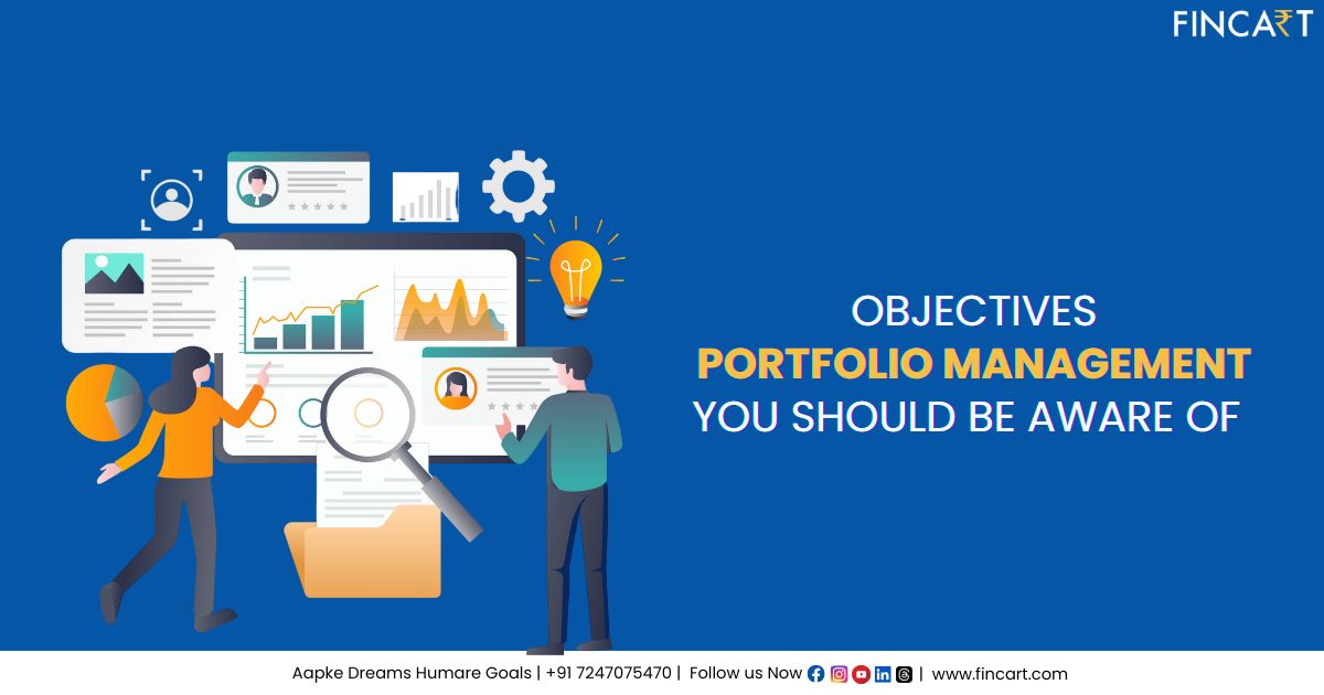 Read more about the article Objectives of Portfolio Management You Should Be Aware of