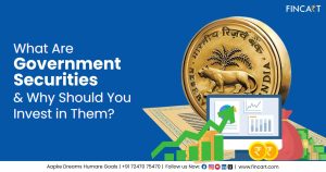 Read more about the article What Are Government Securities & Why Should You Invest in Them?