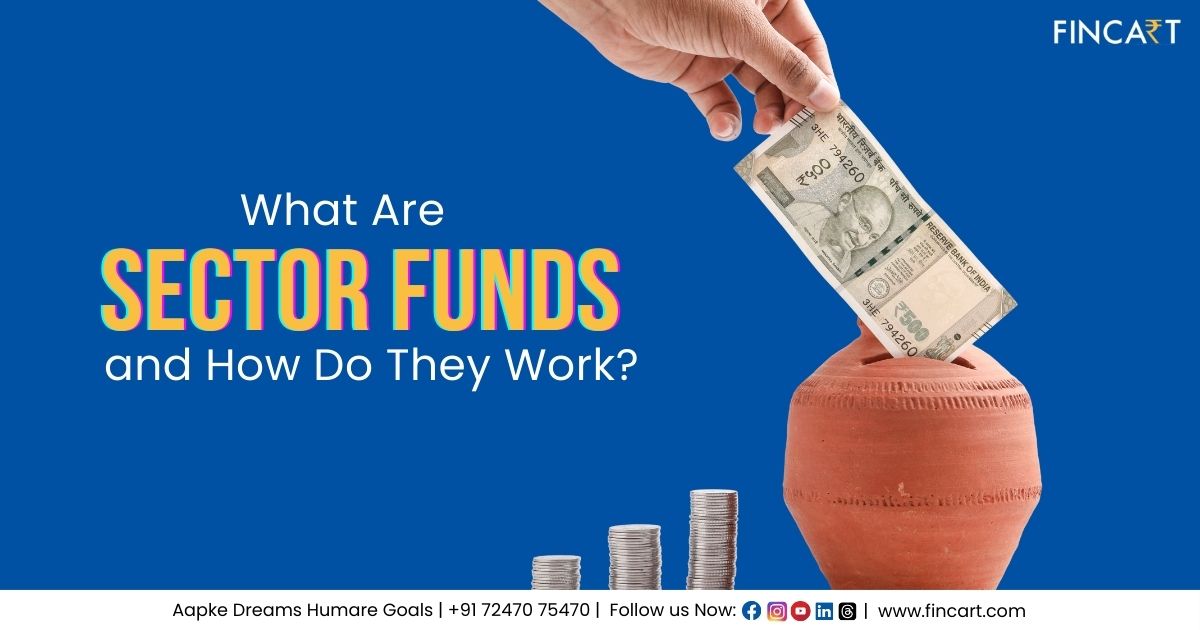 Read more about the article What Are Sector Funds and How Do They Work?