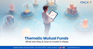 Read more about the article Thematic Mutual Funds – What are they & how to invest in these